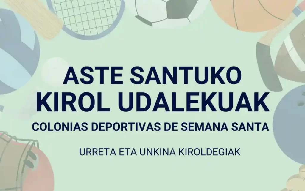 Colonias deportivas de Semana Santa