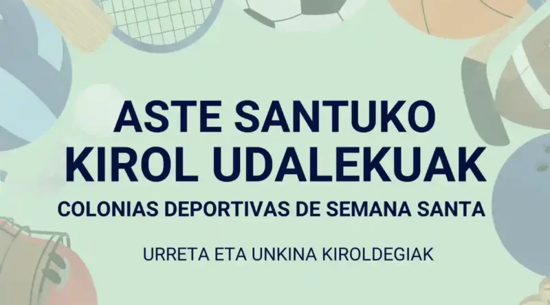 Colonias deportivas de Semana Santa