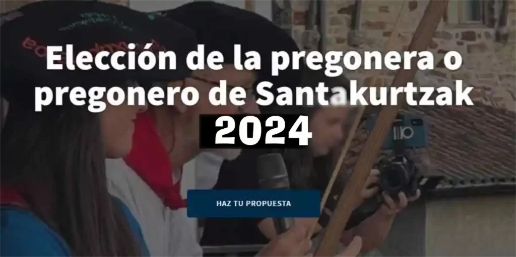 Selección del pregonero o pregonera 2024 para Santakurtzak