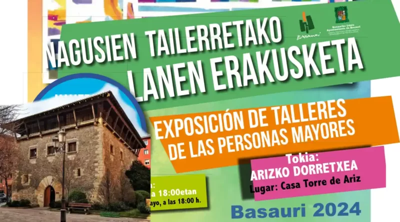 Exposición Talleres mayores Torre de Ariz Basauri