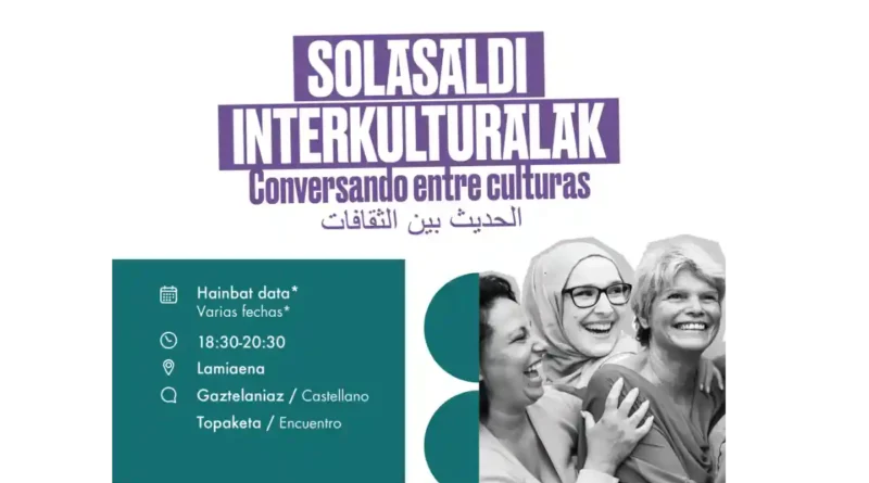 “Conversando entre culturas”, programa de Lamiaena Arrigorriaga
