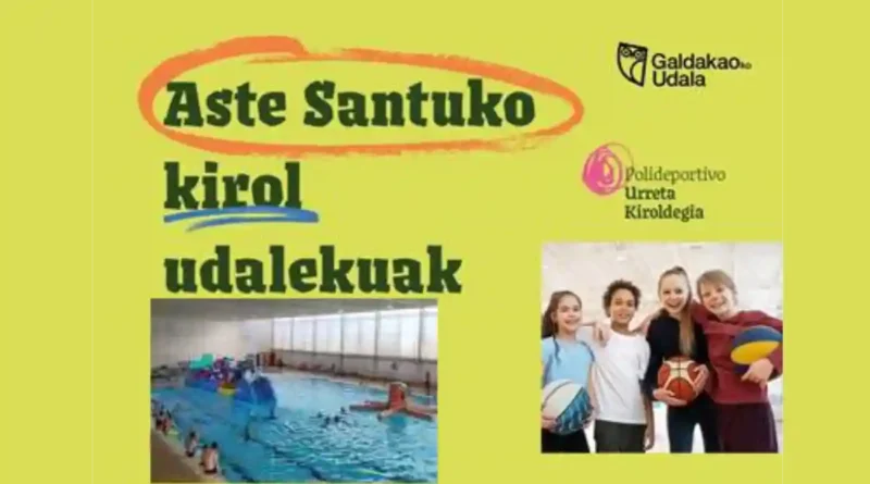 Galdakao colonias deportivas Semana Santa