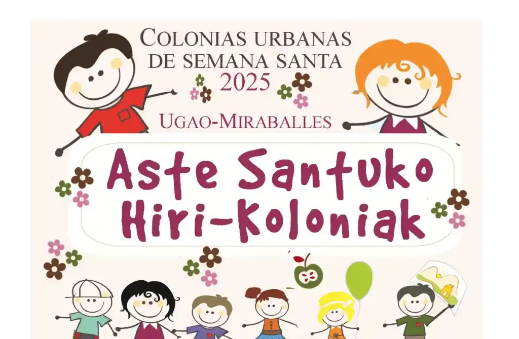 Colonias urbanas Semana Santa Ugao-Miraballes