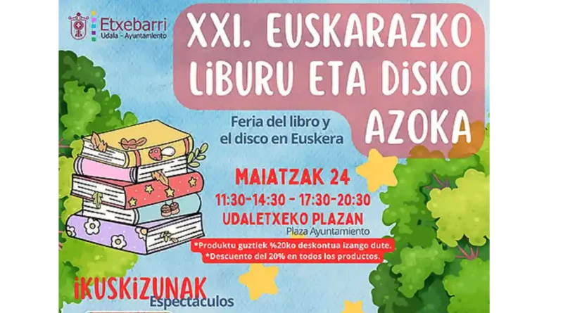 Etxebarri XXI edición de la Feria del Libro y Disco en euskera