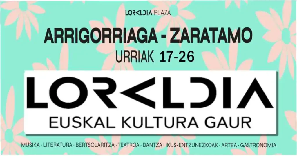 Loraldia Plaza Zaratamo Arrigorriaga 2025