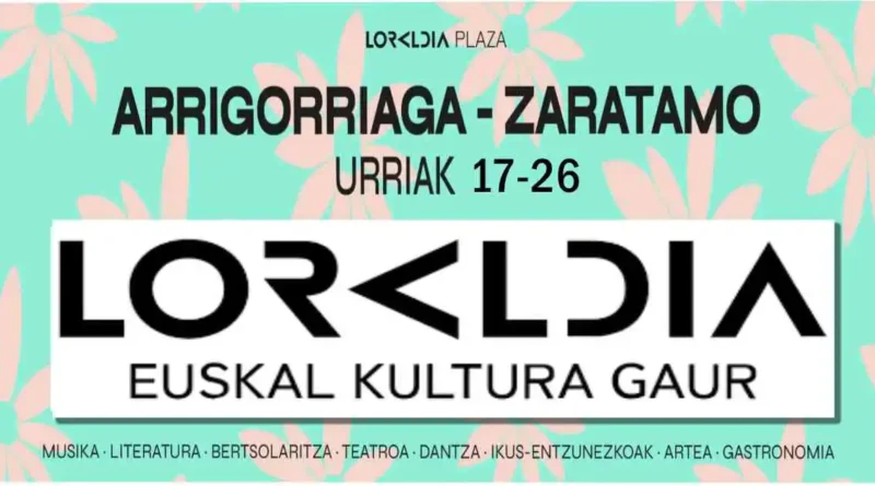 Loraldia Plaza Zaratamo Arrigorriaga 2025