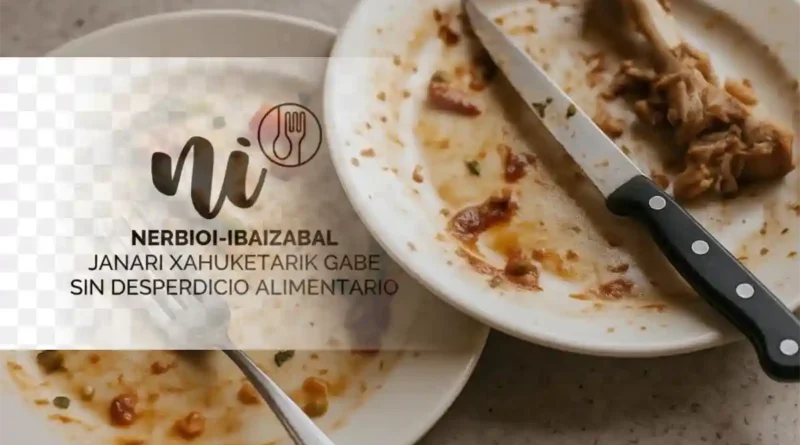 Etxebarri Nerbioi-Ibaizabal sin desperdicio alimentario