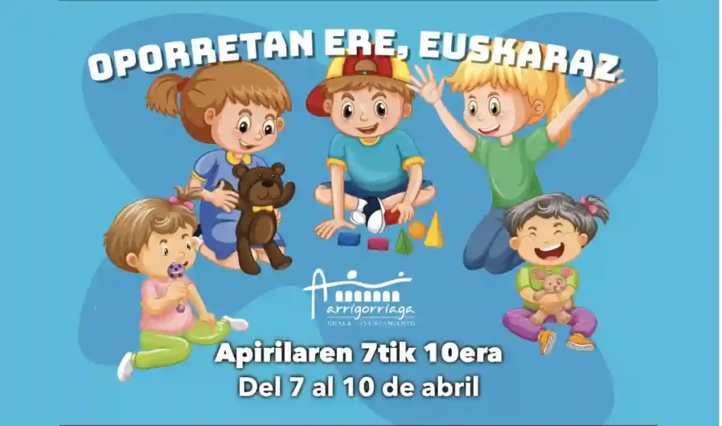Oporretan ere, euskaraz Arrigorriaga